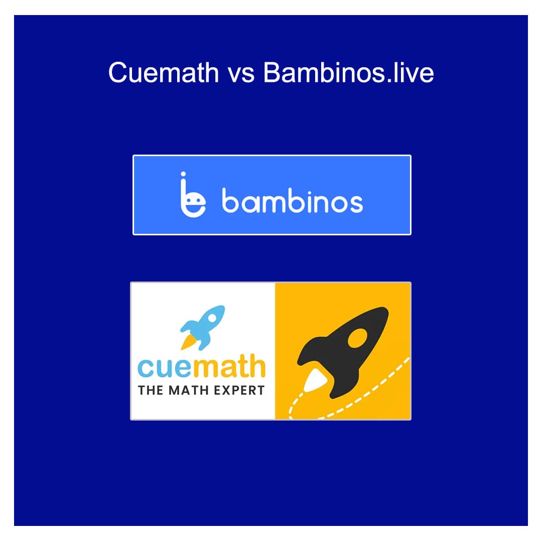 Cuemath vs Bambinos.live: Online math Classes Kids